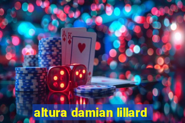 altura damian lillard